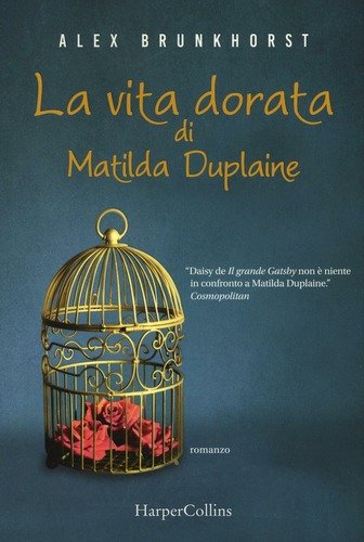 VITA DORATA DI MATILDA DUPLAINE ( LA ) - LS