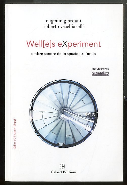 WELL( E )S EXPERIMENT OMBRE SONORE DALLO SPAZIO PROFONDO VOL. …