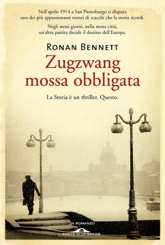 ZUGZWANG MOSSA OBBLIGATA LA STORIA DI UN THRILLER QUESTO - …