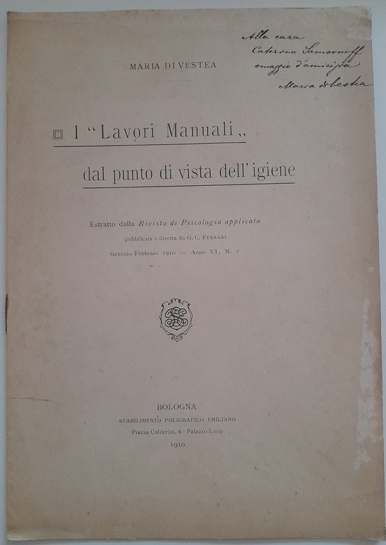 I “ Lavori Manuali ,, dal punto di vista dell'igiene. …