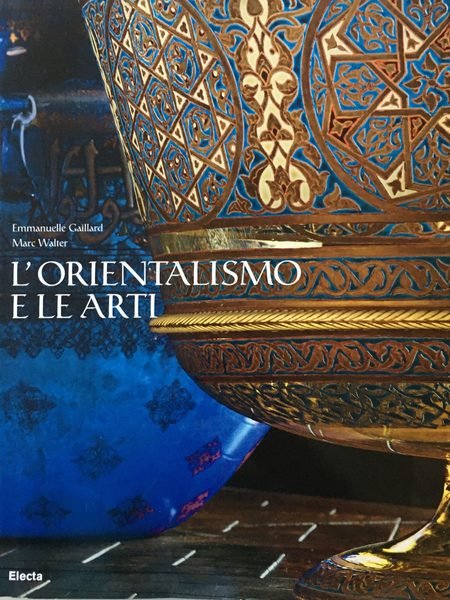 L'orientalismo e le arti