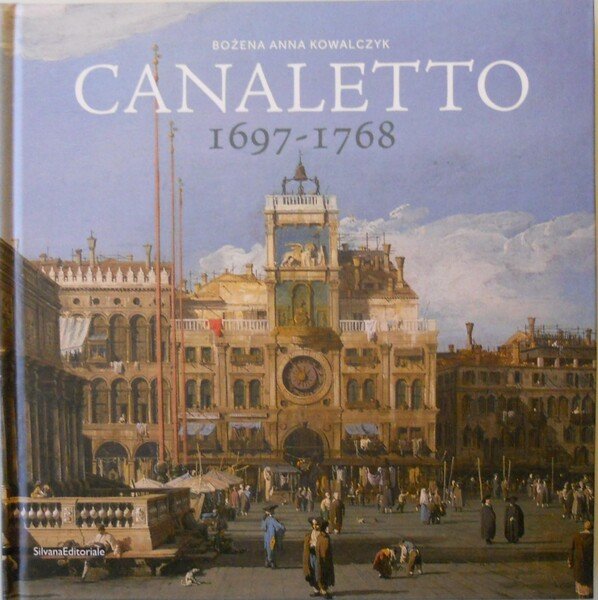 Canaletto 1697-1768