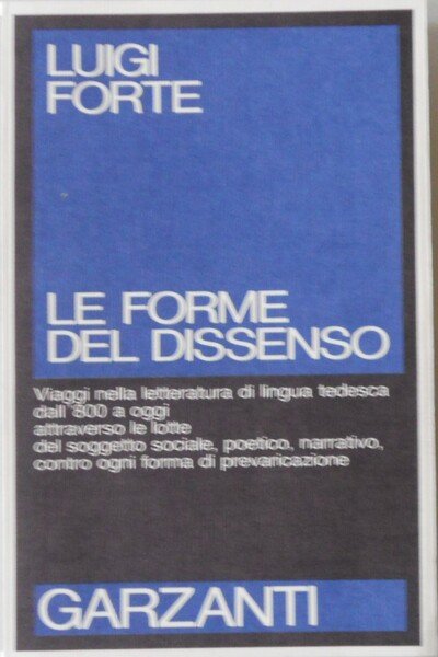 Le forme del dissenso. Viaggi nella letteratura di lingua tedesca …