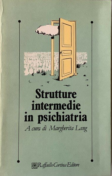 Strutture intermedie in psichiatria