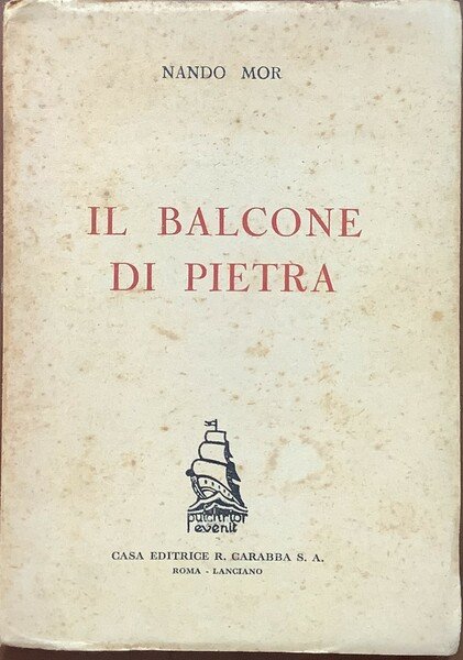 Il Balcone di pietra / Autografato