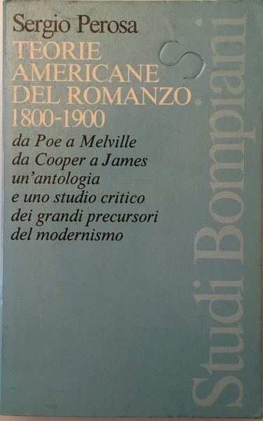 Teorie americane del romanzo 1800-1900. Da Poe a Melville, da …