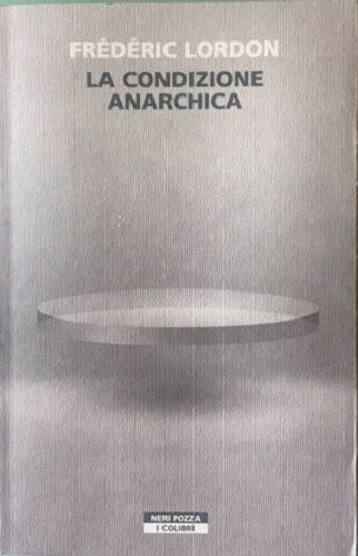 La condizione anarchica