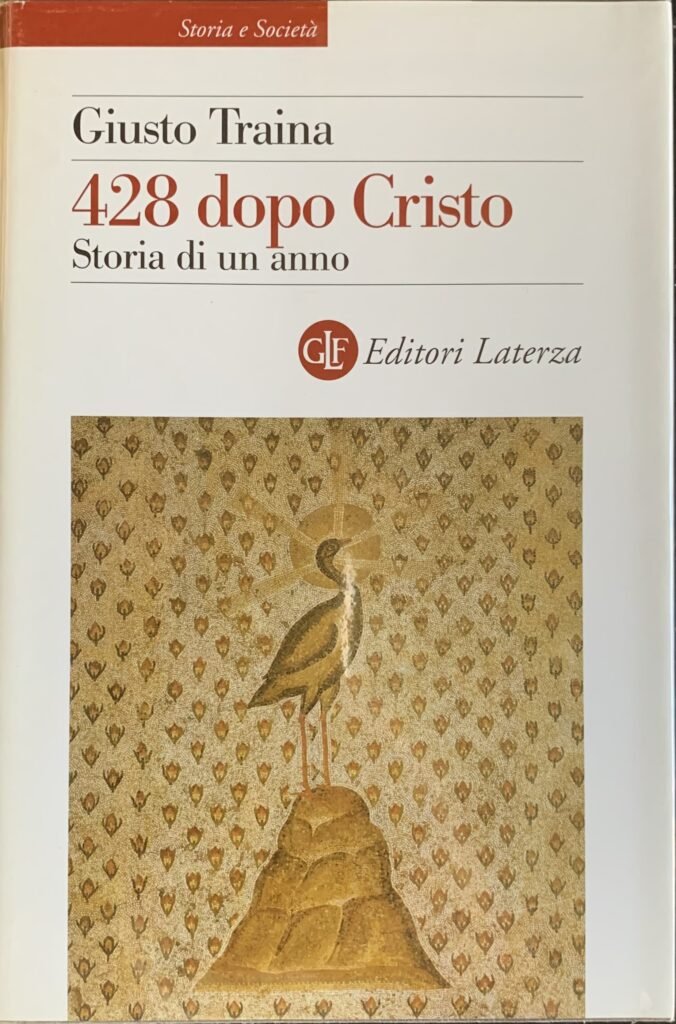 428 dopo Cristo. Storia di un anno