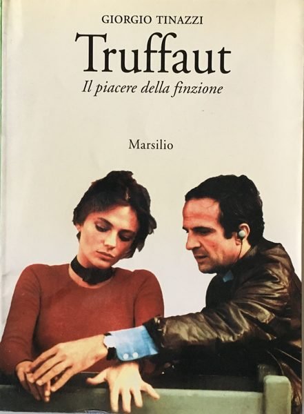 Truffaut. Il piacere della finzione