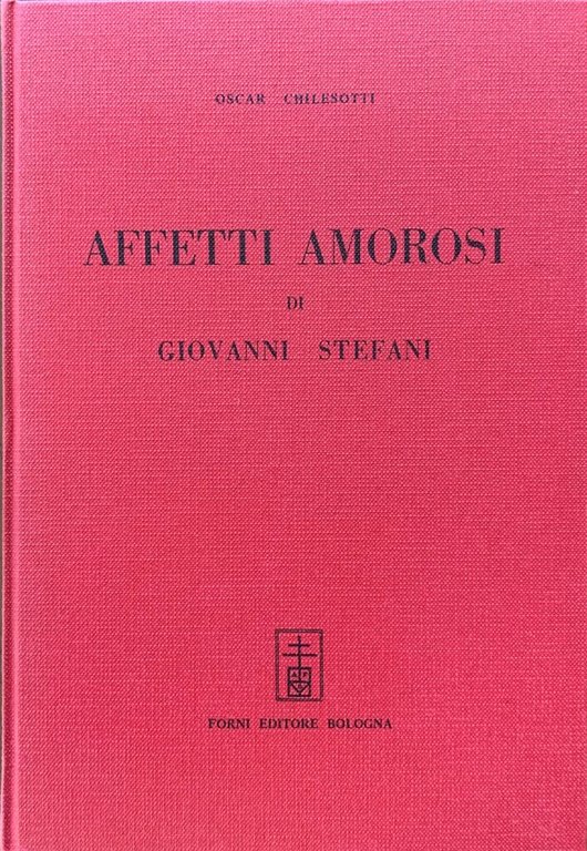 Affetti amorosi di Giovanni Stefani