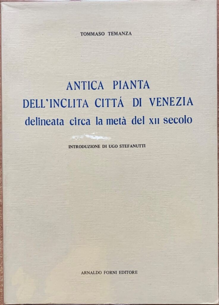 Antica pianta dell'inclita CittÃ di Venezia delineata circa la metÃ …