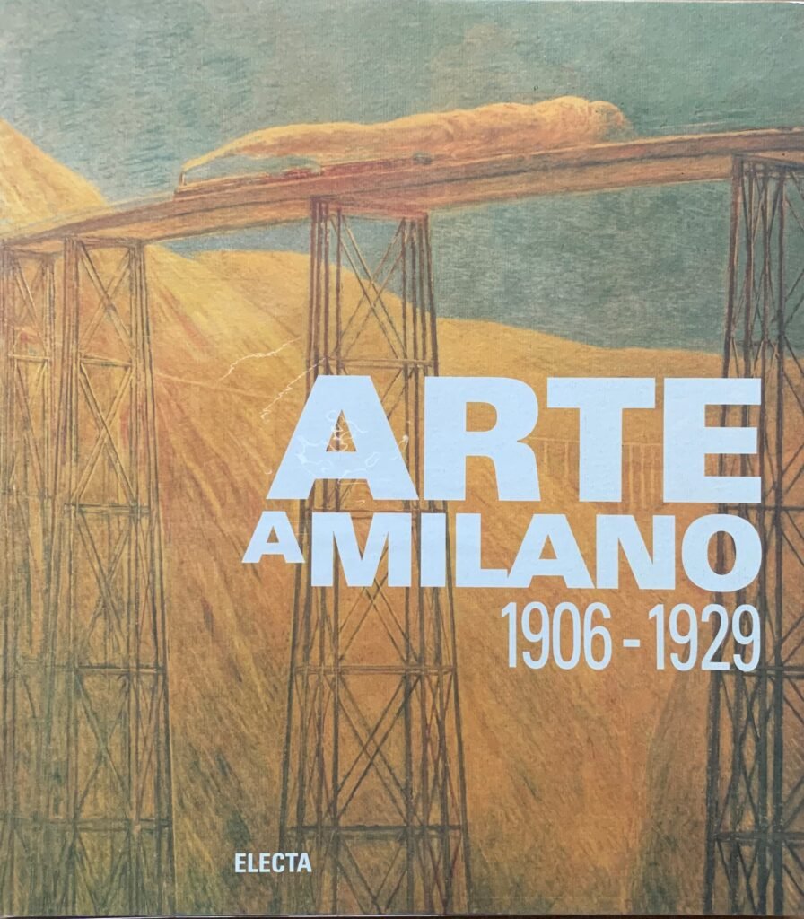 Arte a Milano 1906-1929