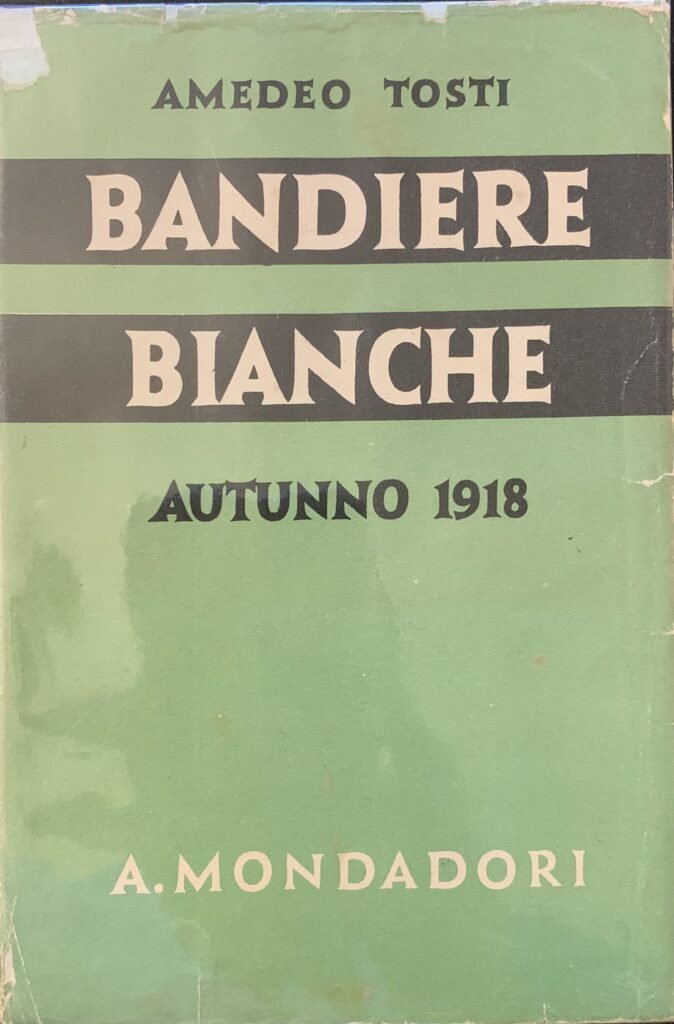 Bandiere bianche. Autunno 1918
