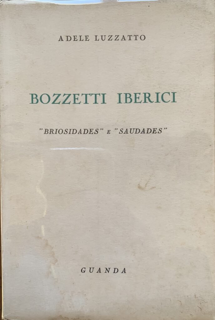 Bozzetti iberici. Briosidades e Saudades