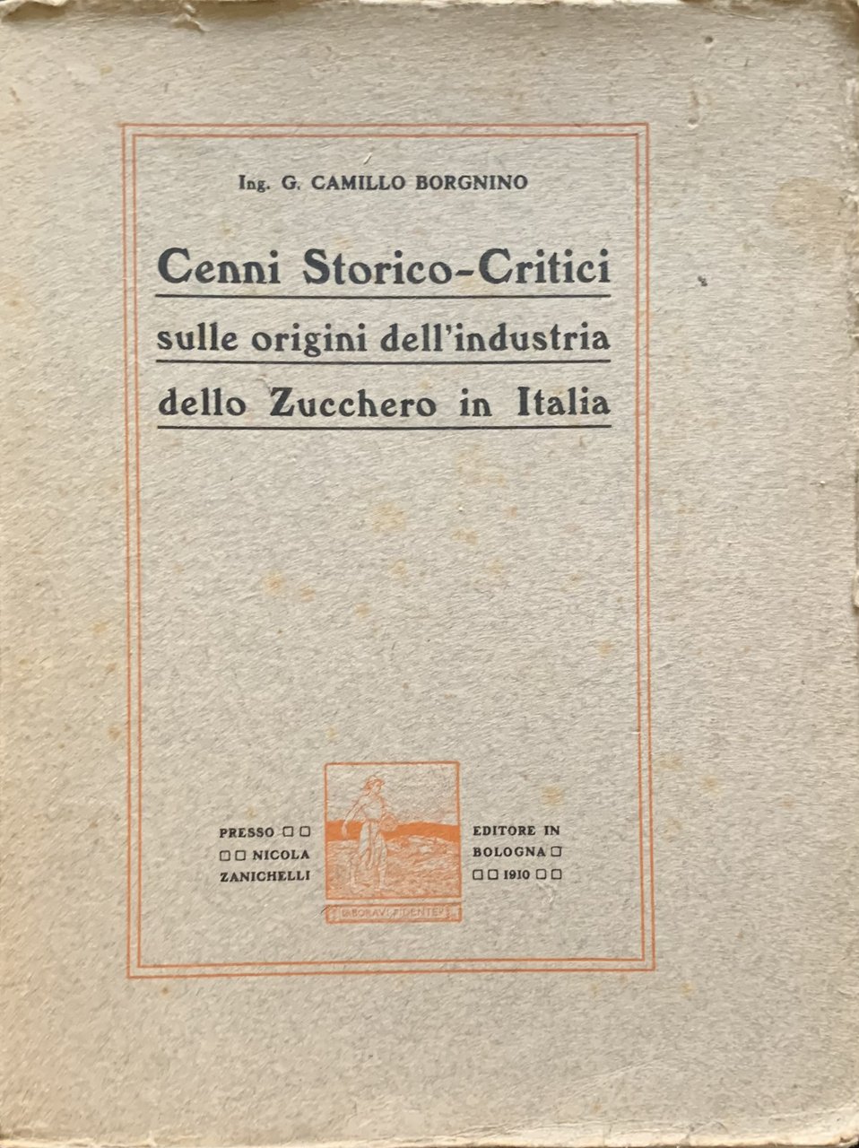 Cenni storico-critici sulle origini dell'industria dello zucchero in Italia | Immagine principale