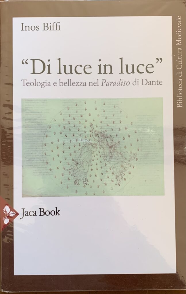 Di luce in luce. Teologia e bellezza nel Paradiso di …