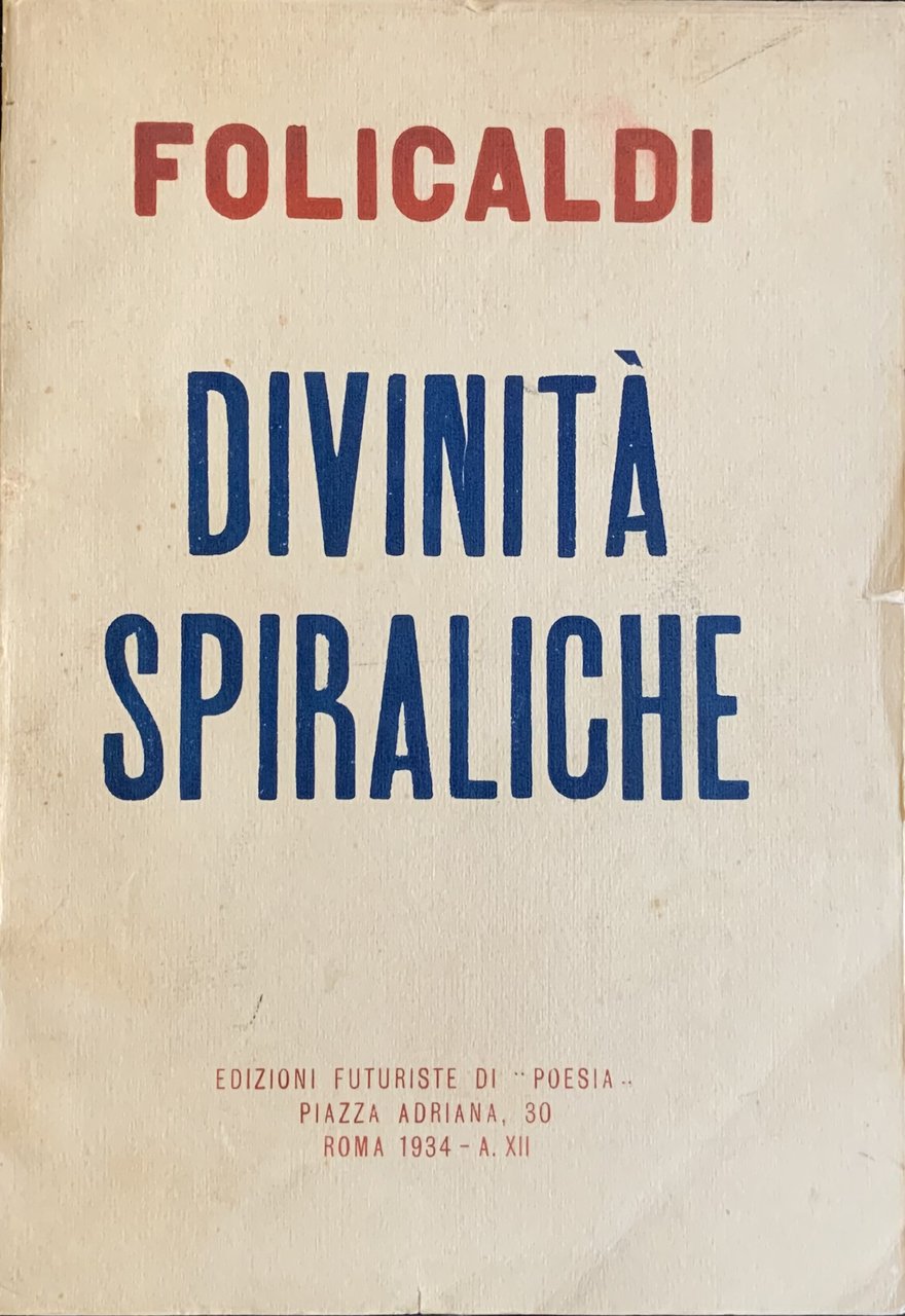 DivinitÃ spiraliche (Poema parolibero) | Immagine principale