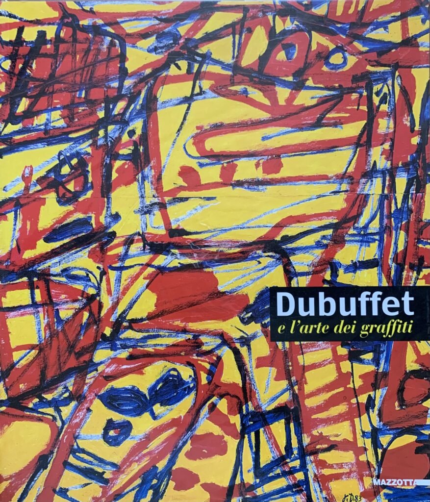 Dubuffet e l'arte dei graffiti