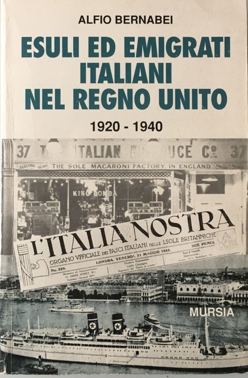 Esuli ed emigrati italiani nel Regno Unito 1920-1940 e