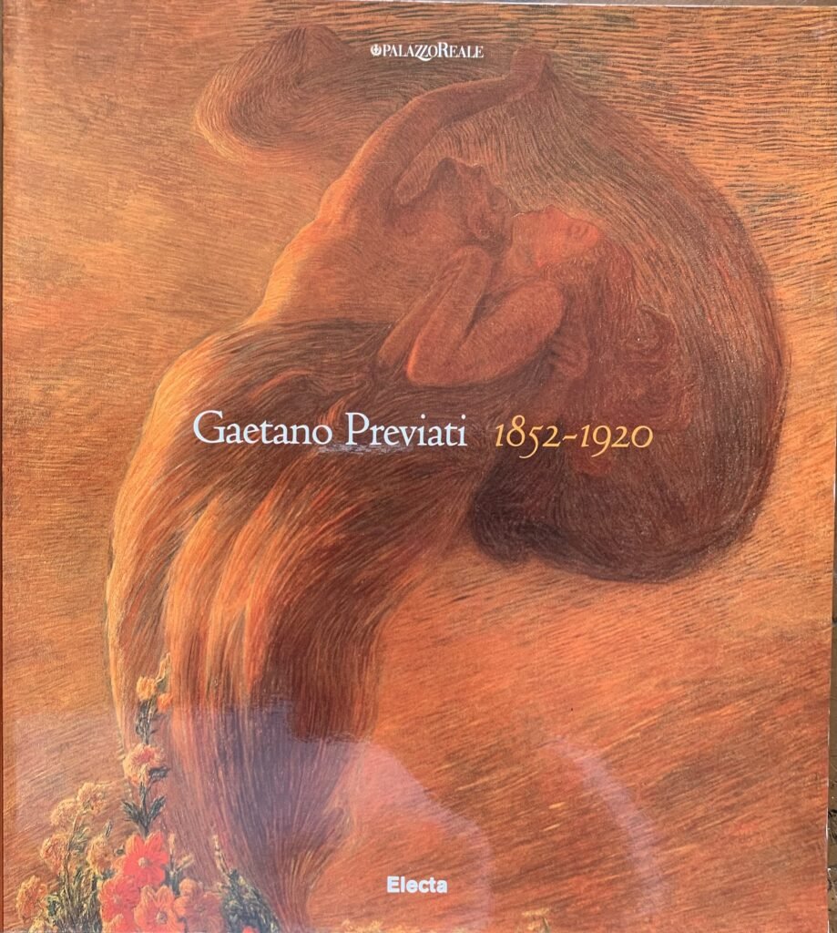 Gaetano Previati 1852-1920. Un protagonista del Simbolismo europeo