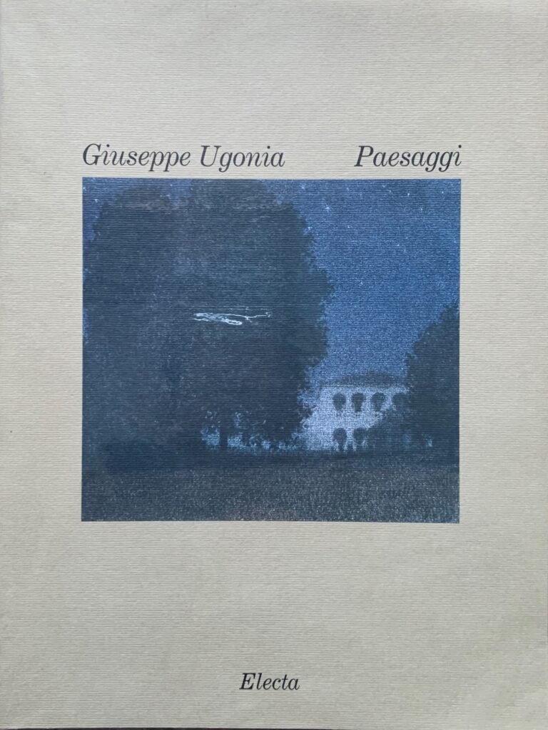 Giuseppe Ugonia. Paesaggi