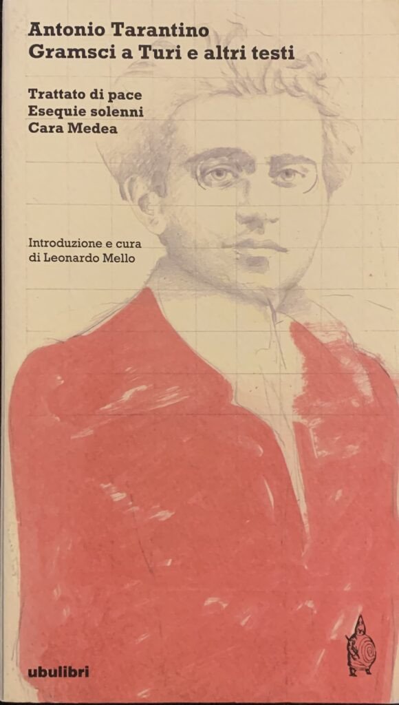 Gramsci a Turi e altri testi