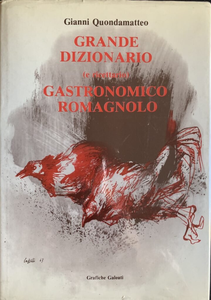 Grande dizionario gastronomico romagnolo