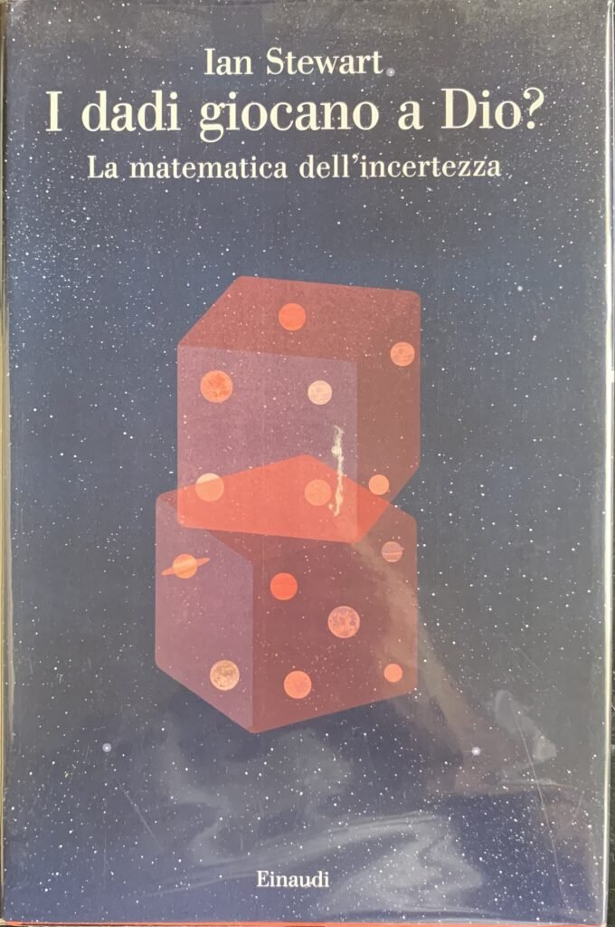 I dadi giocano a Dio? La matematica dell'incertezza