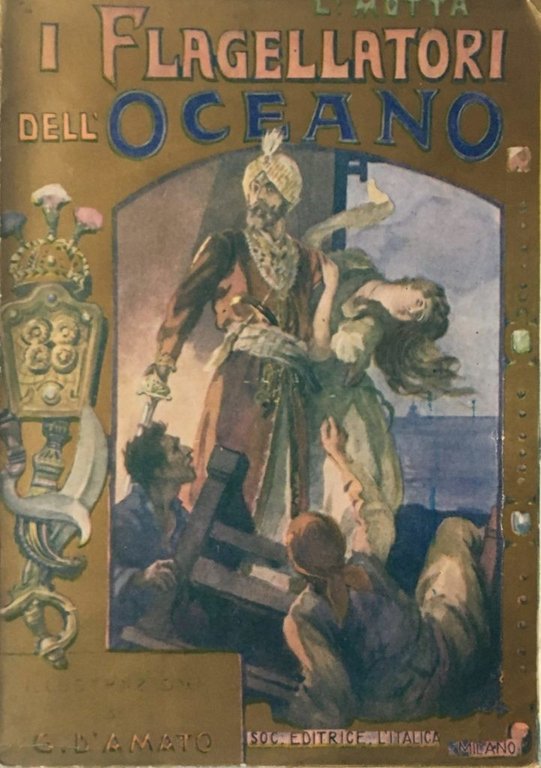 I flagellatori dell'oceano. Romanzo d'avventure