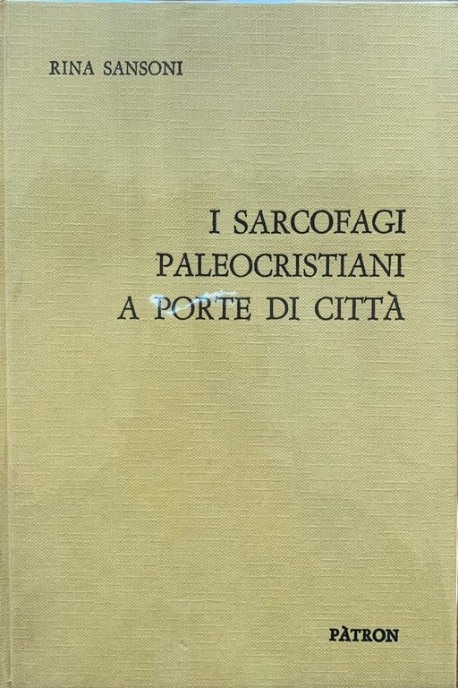 I sarcofagi paleocristiani a porte di cittÃ | Immagine Gallery 2