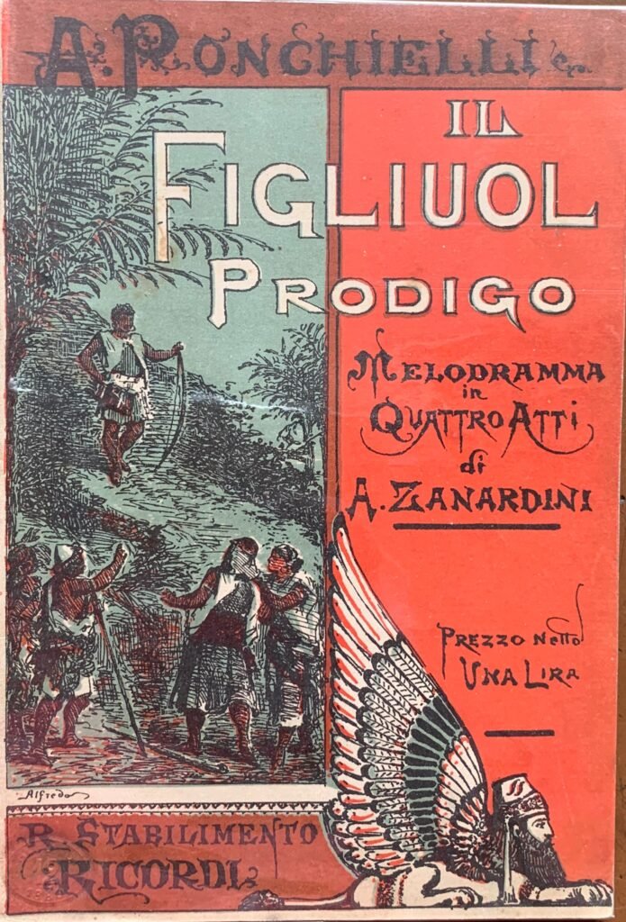 Il figliuol prodigo. Melodramma in quattro atti / Libretto d'opera