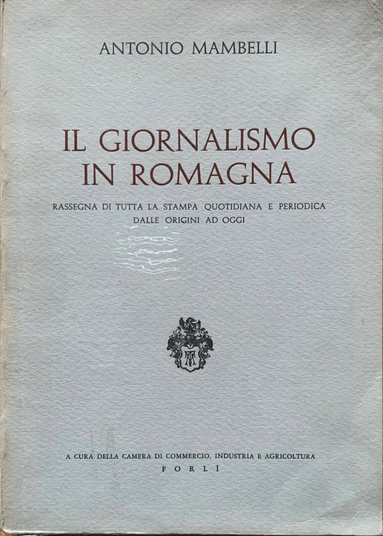 Il giornalismo in Romagna | Immagine Gallery 2