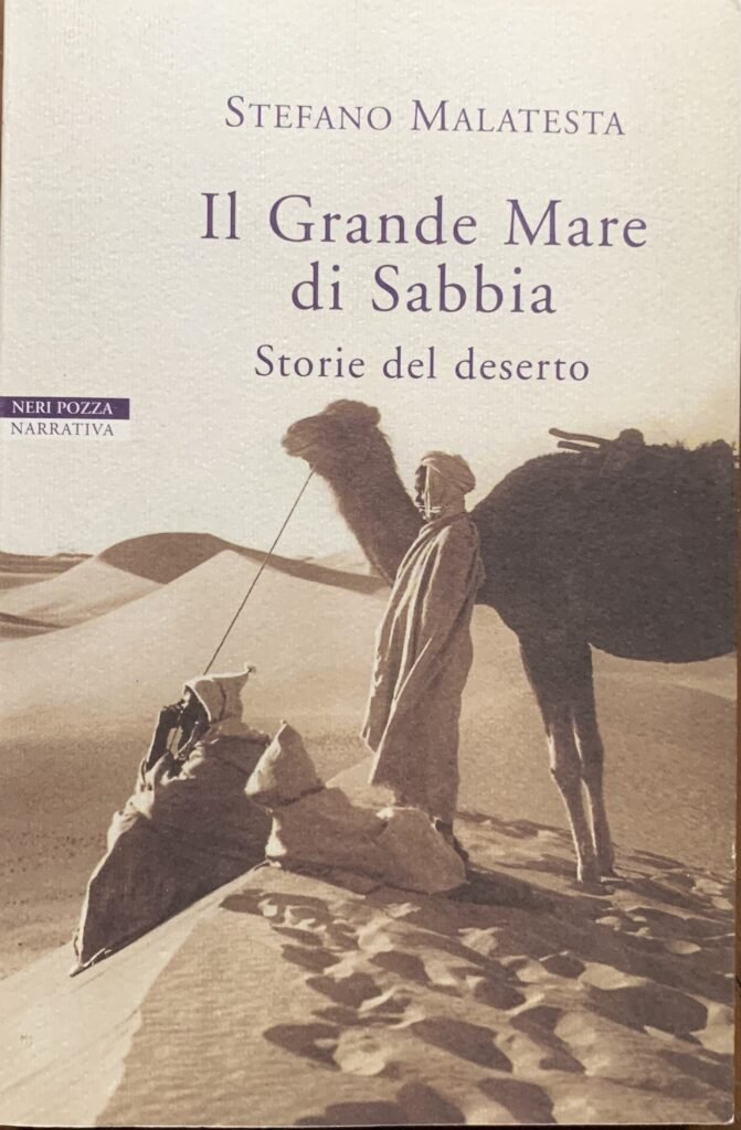 Il Grande Mare di Sabbia. Storie del deserto