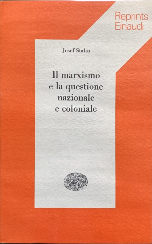 Il marxismo e la questione nazionale e coloniale