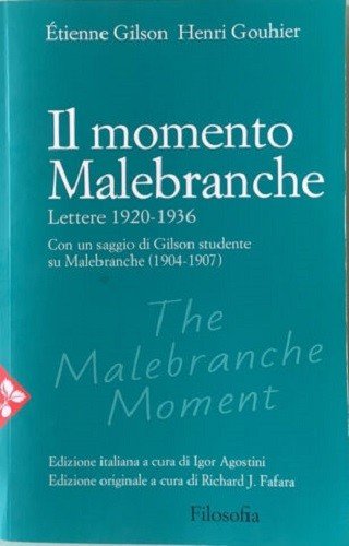 Il momento Malebranche. Lettere 1920-1936