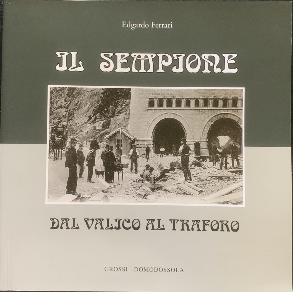 Il Sempione dal valico al traforo