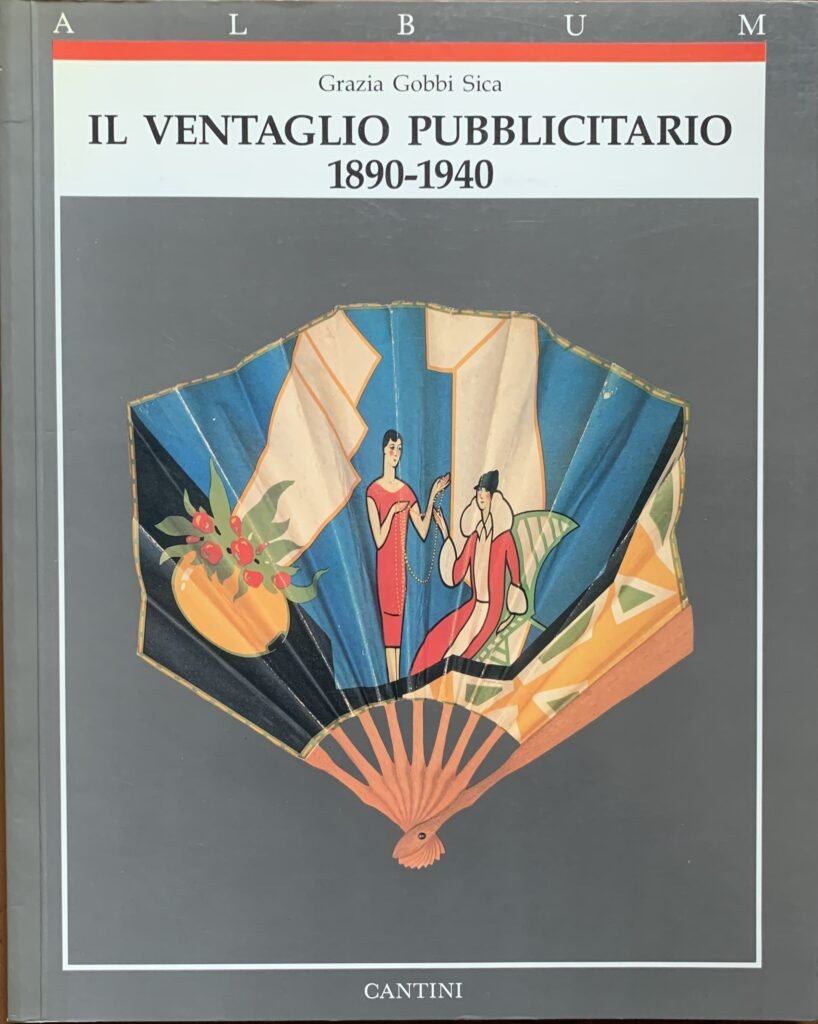 Il ventaglio pubblicitario 1890-1940