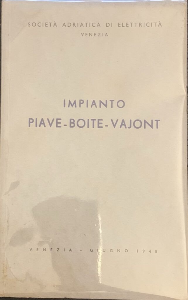 Impianto Piave - Boite - Vajont