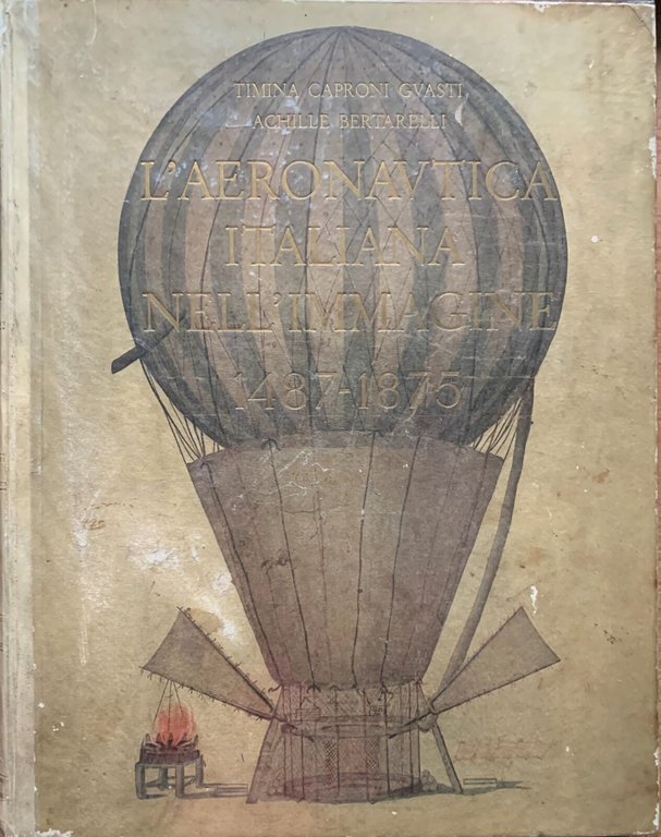 L'Aeronautica Italiana nell'immagine 1487-1875 | Immagine Gallery 2