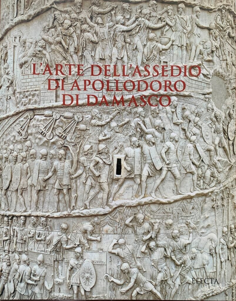 L'arte dell'assedio di Apollodoro di Damasco