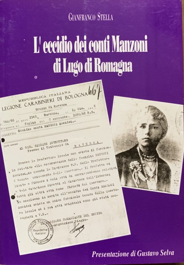 L'eccidio dei conti Manzoni di Lugo di Romagna