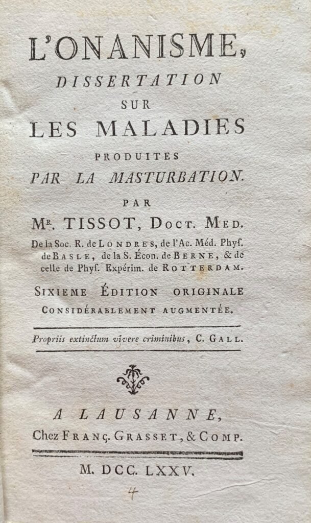 L'onanisme. Dissertatio sur les maladies produites par la masturbation