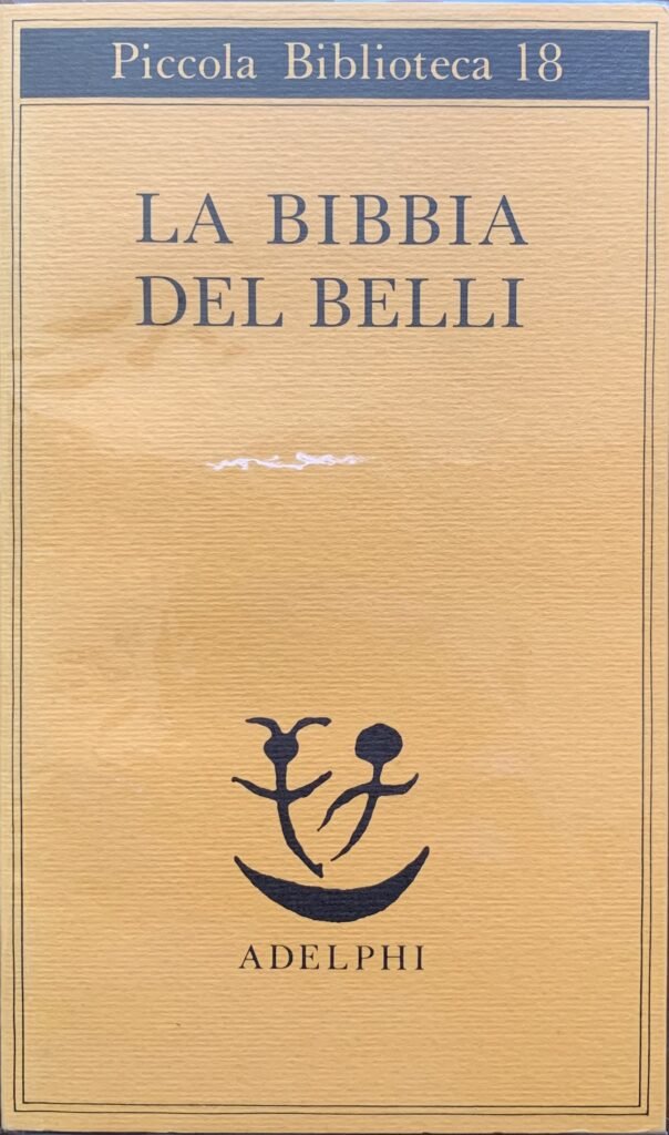 La Bibbia del Belli