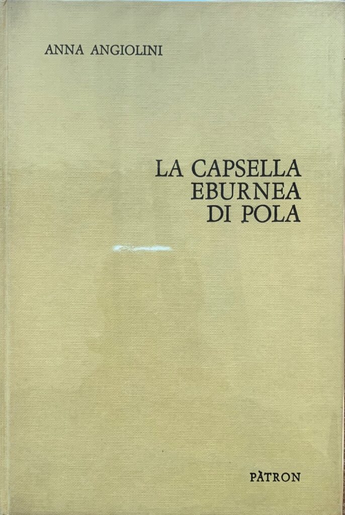 La capsella eburnea di Pola