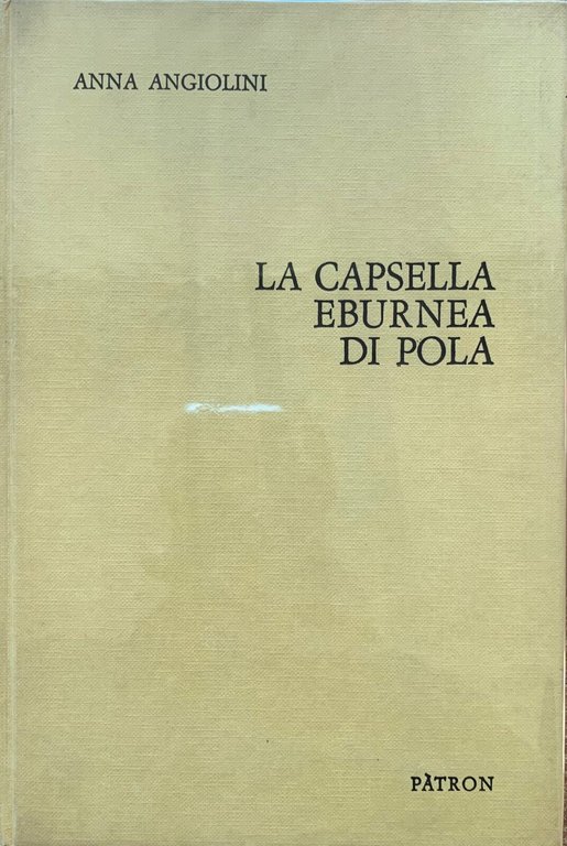 La capsella eburnea di Pola | Immagine Gallery 2