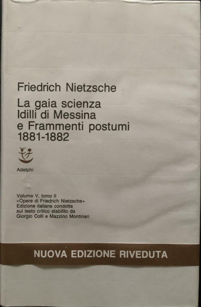 La gaia scienza. Idilli di Messina. Frammenti postumi 1881-1882 | Immagine principale