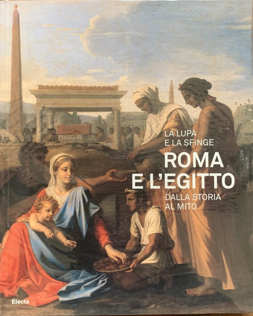 La lupa e la sfinge. Roma e l'Egitto dalla storia …