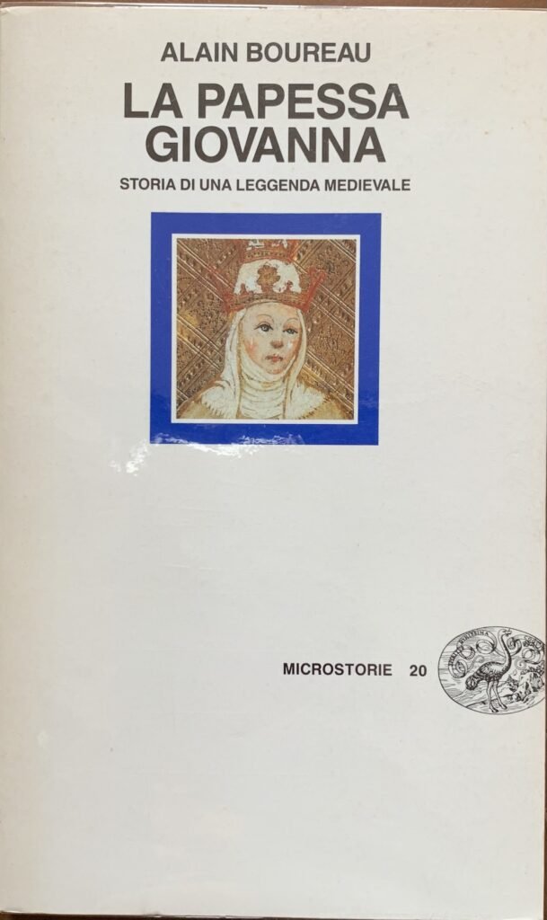 La papessa Giovanna. Storia di una leggenda medievale