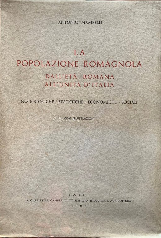 La popolazione romagnola dall'EtÃ Romana all'UnitÃ d'Italia | Immagine Gallery 2