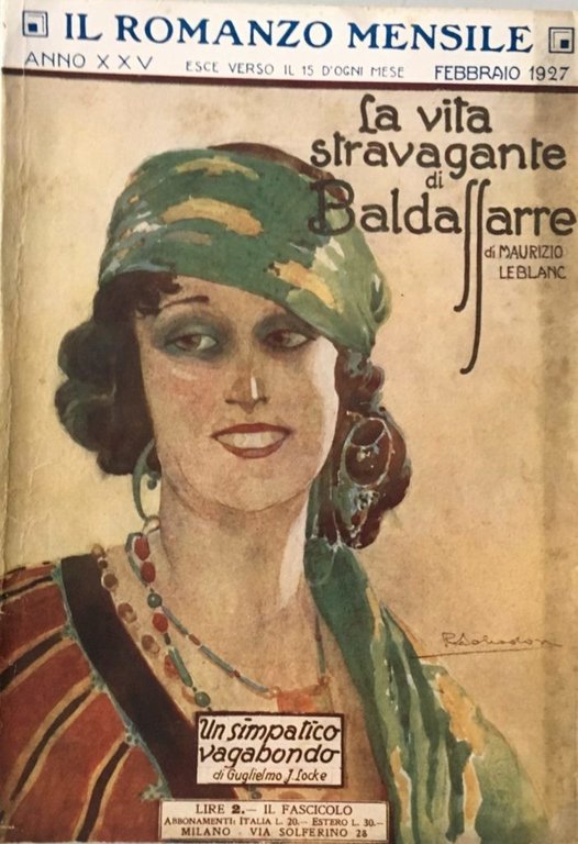 La vita stravagante di Baldassarre *Collana Il Romanzo Mensile n&#176; …